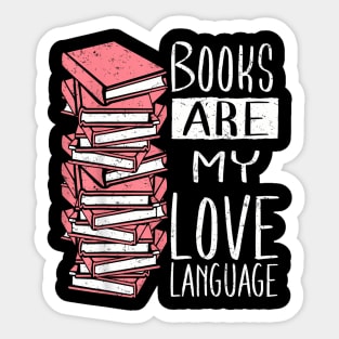 Books Are My Love Language Book Sticker